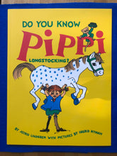 Load image into Gallery viewer, Astrid Lindgren - Do you know Pippi Longstocking?
