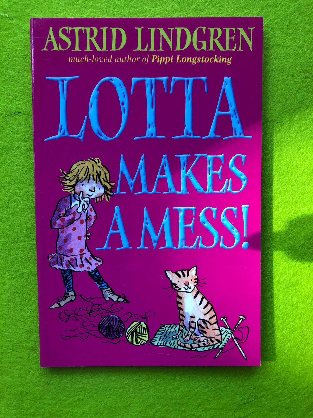 Astrid Lindgren - Lotta Makes a Mess